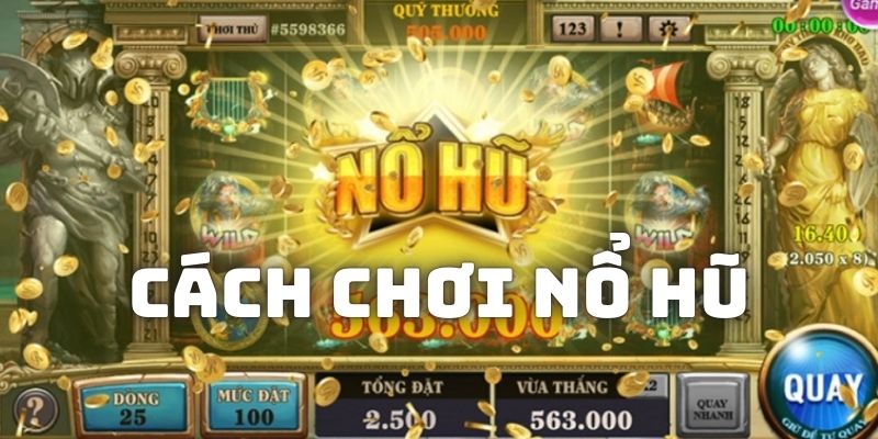 Cách chơi nổ hũ ảnh đại diện